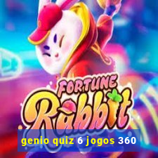 genio quiz 6 jogos 360